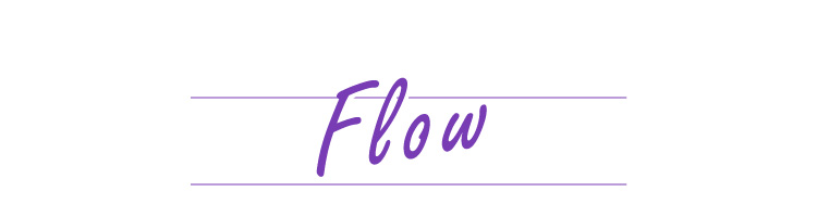 Flow